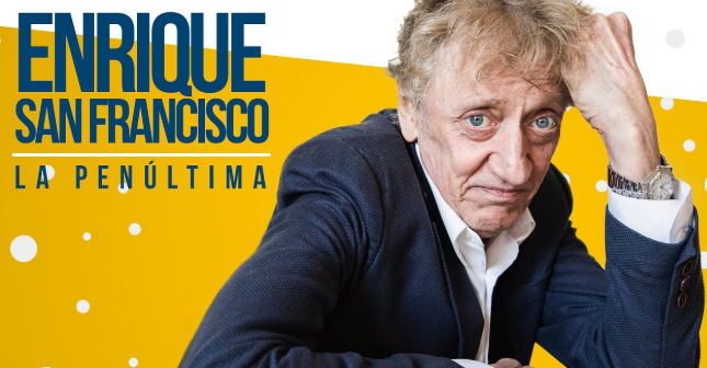 Enrique San Franciscoren "La penúltima" ikuskizuna, bertan behera