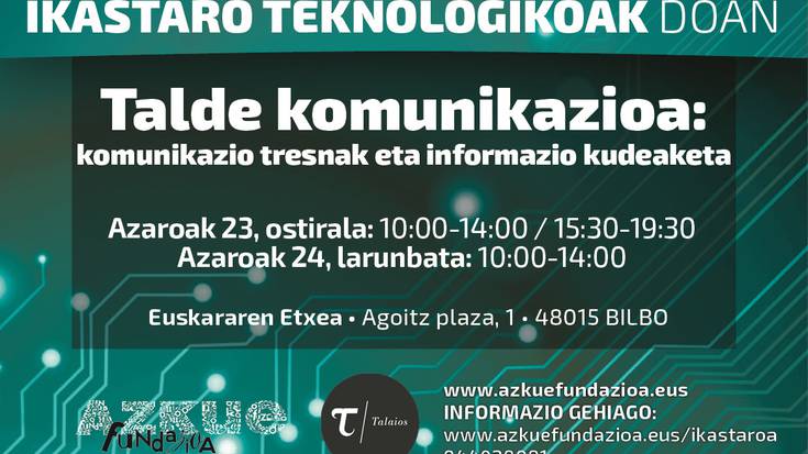 "Komunikazio tresnak eta informazio kudeaketa" ikastaroa eskainiko du Azkuek azaroaren amaieran