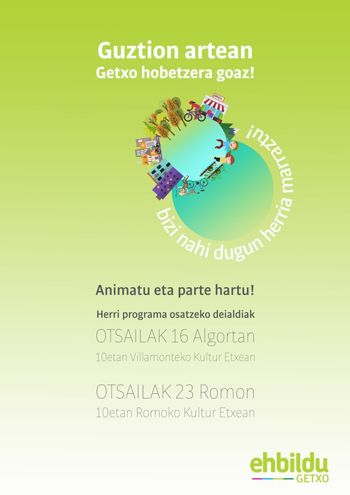Guztion artean Getxo hobetzera goaz!