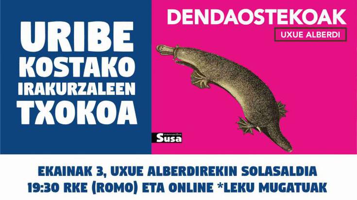 Uribe Kostako Irakurzaleen Txokoa: "Dendaostekoak"