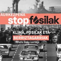 Berbaldia: "Stop Fosilak"