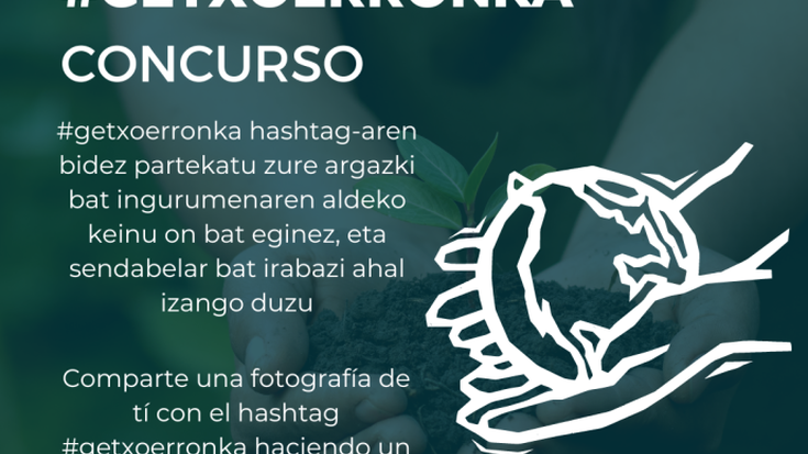 #Getxoerronka: Lurraren berotzearen aurkako ekintzaren Munduko Eguna
