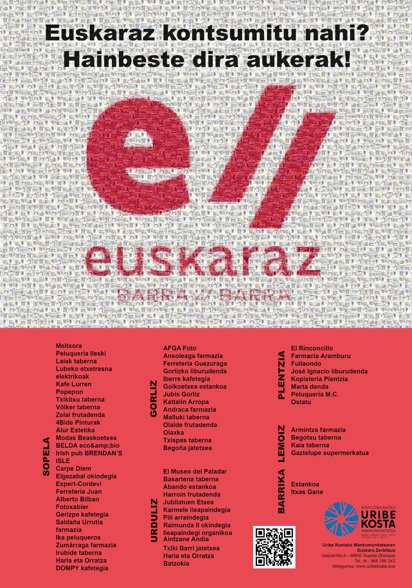 "Euskaraz barra-barra": euskaraz, herrian eta gustura