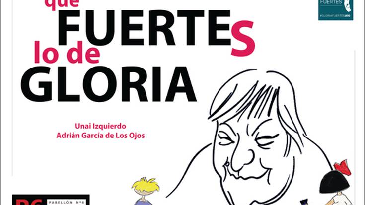 Helduentzako antzerkia: ¡Qué fuertes lo de Gloria!