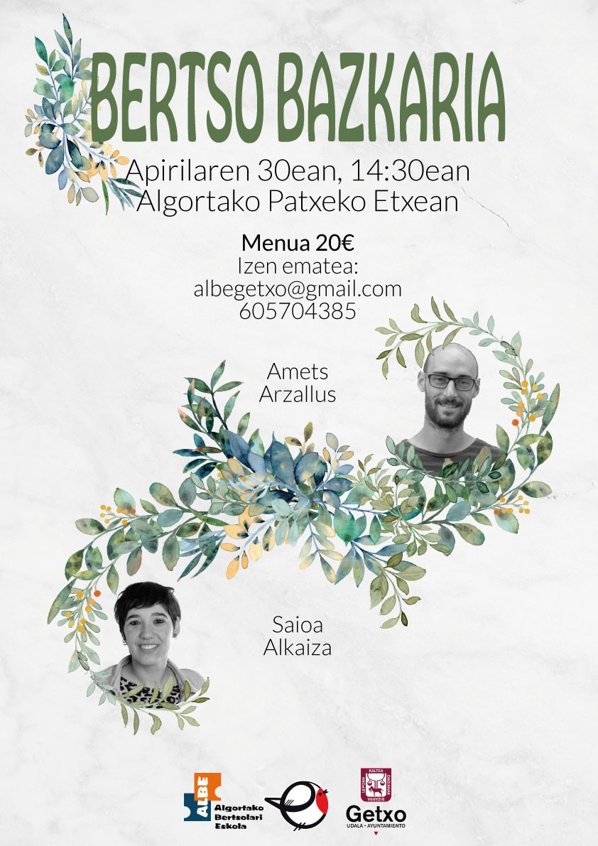 Bertso-bazkaria egingo dute hilaren 30ean, Amets Arzallus eta Saioa Alkaiza bertsolariakaz