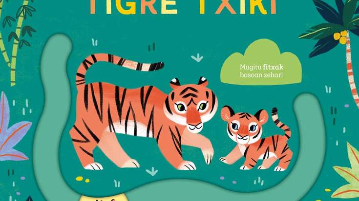 Ibaizabalen eskutik "Goazen etxera, tigre txiki" liburua zozkatuko dugu