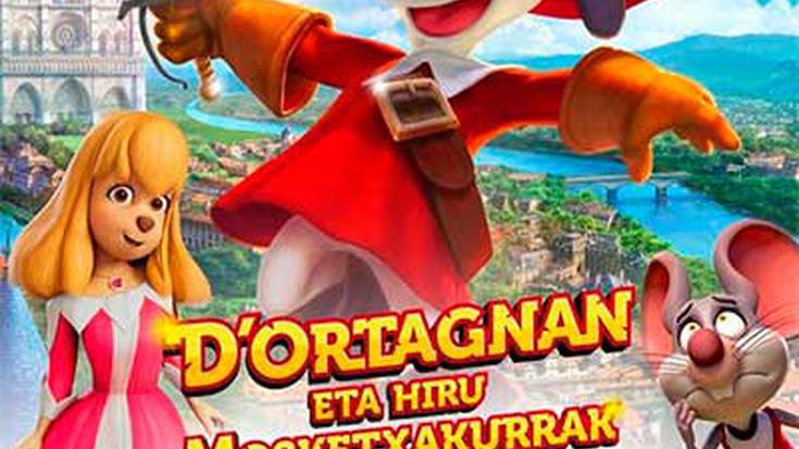 Haur Zinea. "D'ortagnan eta hiru Mosketxakurrak"