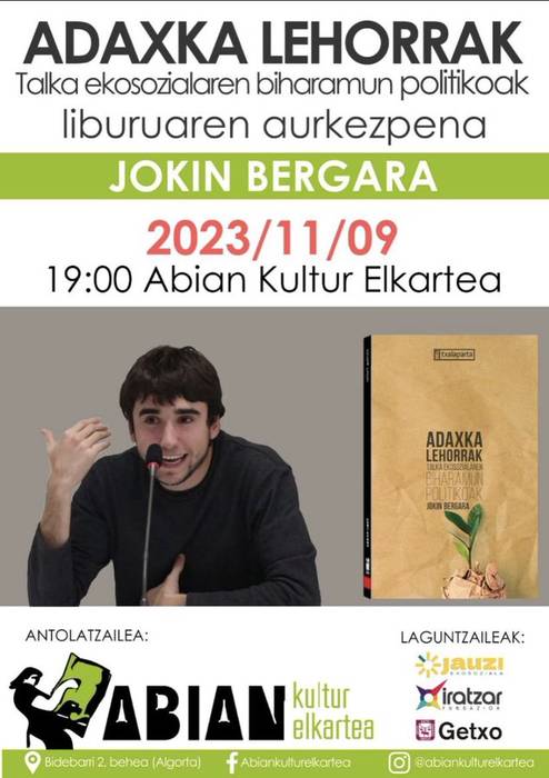 "Adaxka lehorrak. Talka ekosozialaren biharamun politikoak" liburuaren aurkezpena