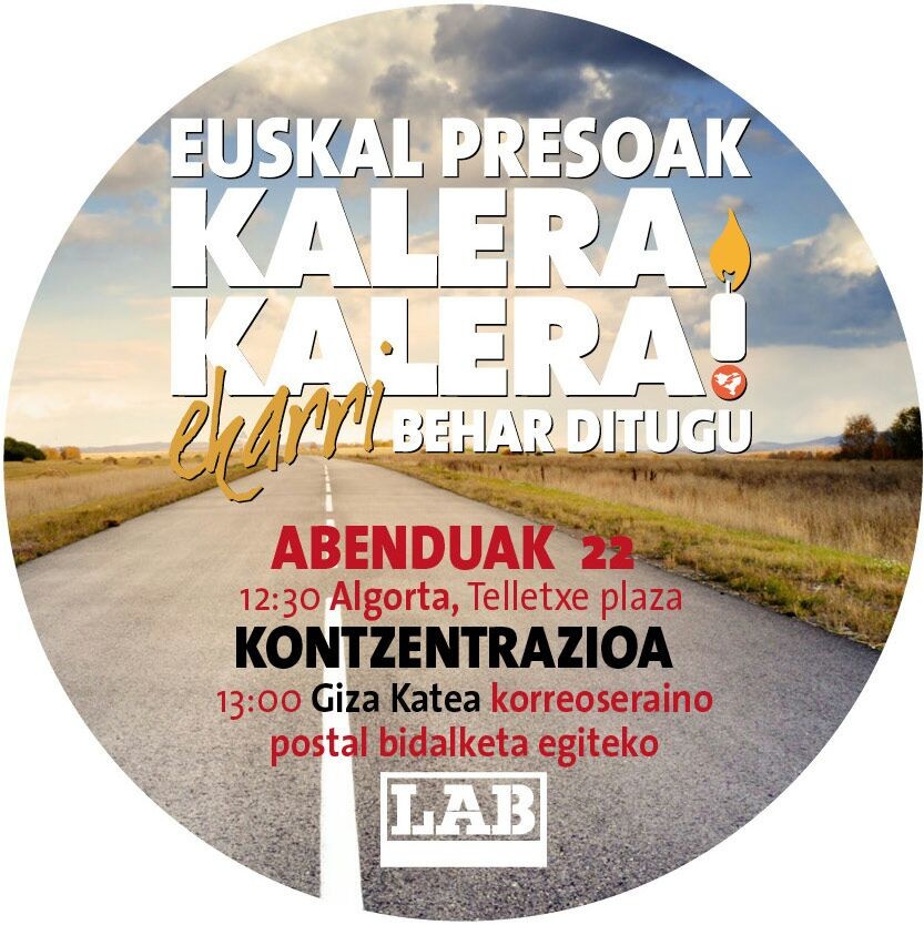 Euskal Presoak Kalera Kalera Ekarri behar ditugu!