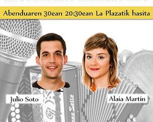 Bertso-jira, Julio Soto eta Alaia Martinegaz