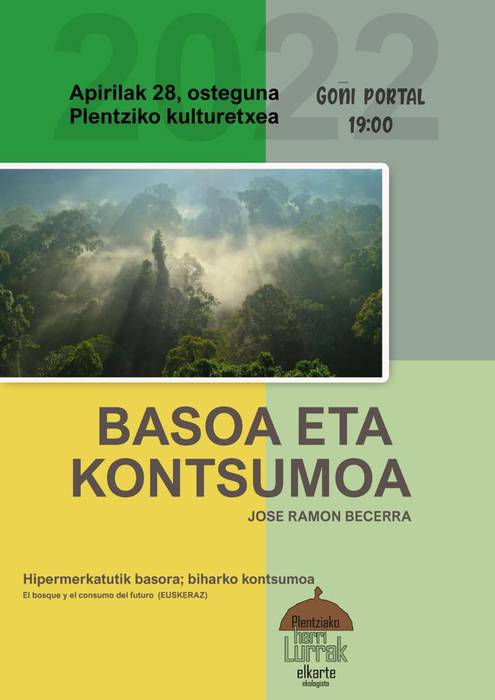 Berbaldia: "Basoa eta kontsumoa", Jose Ramon Becerra