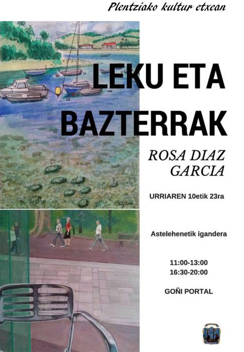 Rosa Díaz Garcíaren "Leku eta Bazterrak" erakusketa ikusgai dago Plentzian