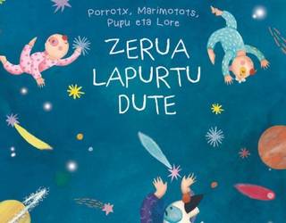 "Porrotx, Marimotots, Pupu eta Lore: Zerua lapurtu dute" haur ikuskizunerako sarrera bikoitza zozkagai!