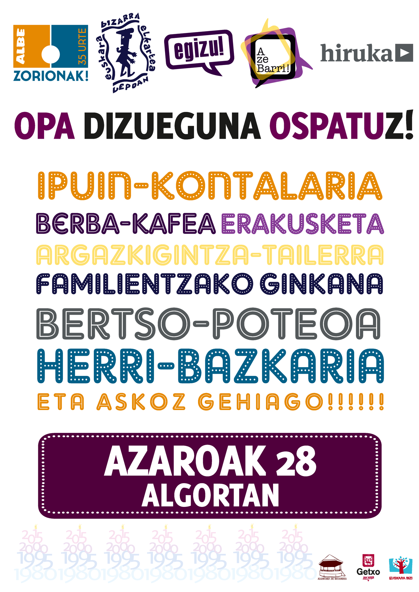 Eguaztenera arte eros daitezke Getxoko euskalgintzaren urteurren-jairako bazkariko txartelak