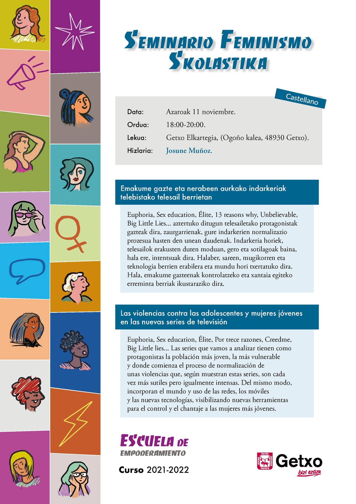 Getxoko Skolastika Feminismo Mintegia, martxan