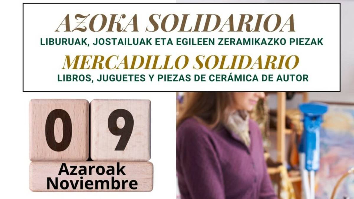 Zaurgarritasun-egoeran daudenak ardatz Getxoko azoka solidarioan