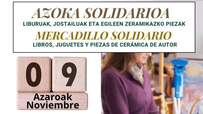 Zaurgarritasun-egoeran daudenak ardatz Getxoko azoka solidarioan