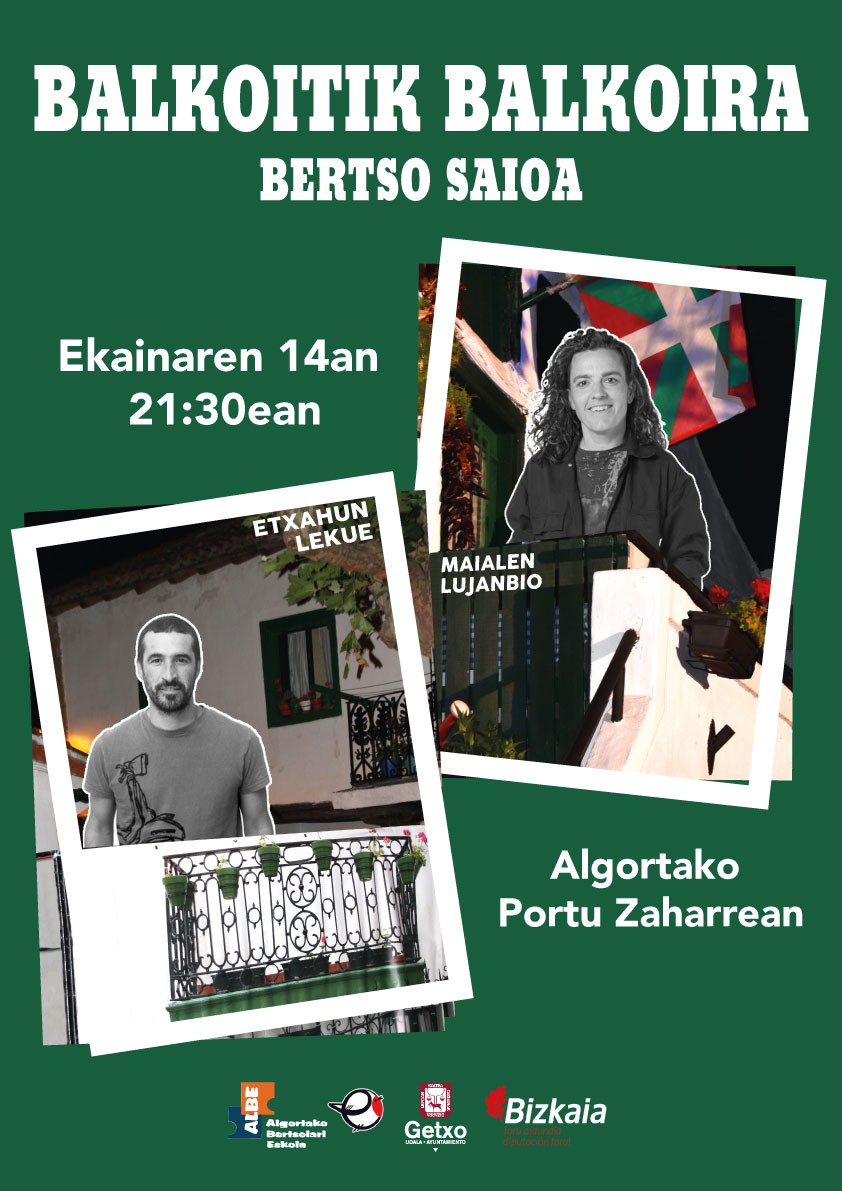 Maialen Lujanbio eta Etxahun Lekue arituko dira aurtengo Balkoitik Balkoira bertso-saioan