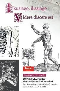 Erakusketa: Ikusiago, ikasiago = Videre discere est