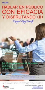 Tailerra: Hablar en público con eficacia y disfrutando (II)
