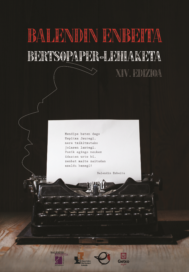 Hamalaugarrenez, martxan da Balendin Enbeita bertsopaper lehiaketa