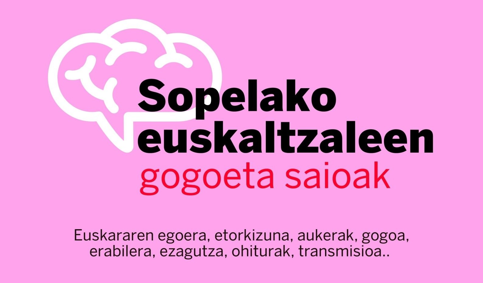 Euskararen egoeraz hausnartzeko saioak egingo dira Sopelan urrian zehar