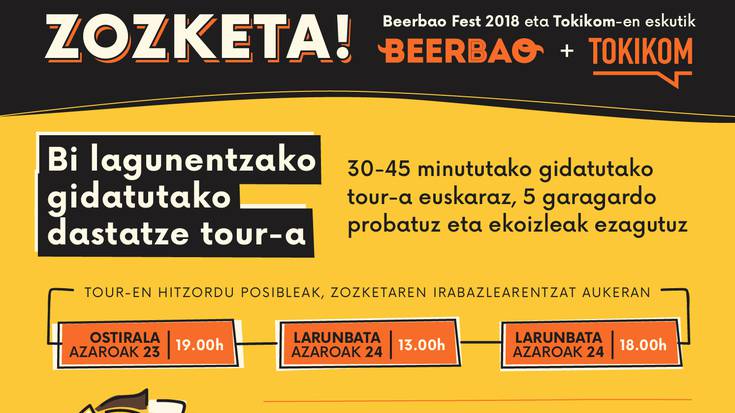 Artisautzazko garagardoa gustuko? Irabazi hemen Beerbao Fest azokako Tourrera joateko gonbidapenak!