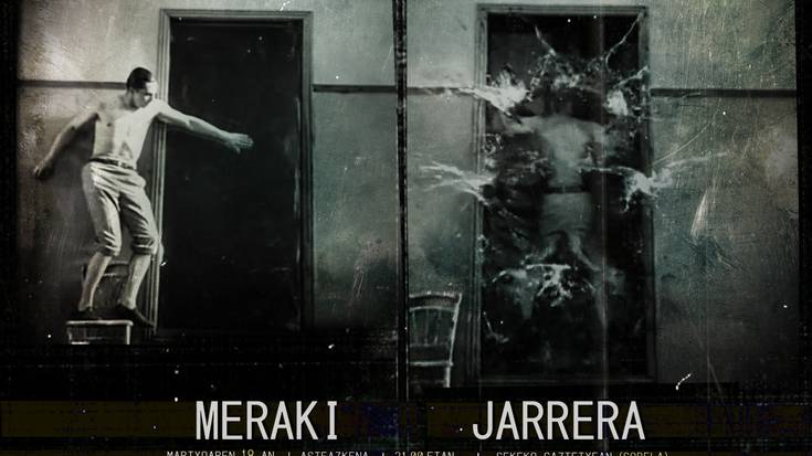 Meraki + Jarrera + DJ