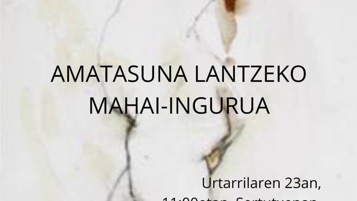 Mahai-ingurua: "Amatasuna, nahia ala inposaketa?"