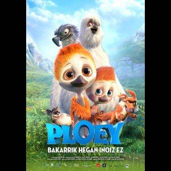 Familia zinema: ‘Ploey: bakarrik hegan inoiz ez’