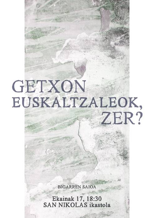 Getxoko euskalgintza aktibatzeko saioa egingo dute hilaren 17an