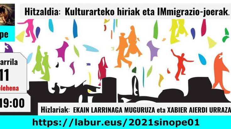 Hitzaldia: "Kulturarteko hiriak eta immigrazio-joerak"