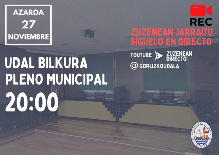 Gorlizko Udaleko osoko bilkura egingo dute azaroaren 27an, arrastiko 19:00etan