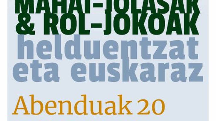 Mahai- eta rol-jolasak euskaraz