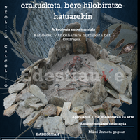 Barrikako Historiaurreko IV. Jardunaldiak: Tamaina errealeko trikuharri baten erakusketa
