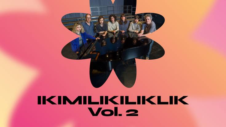 Loraldia Festibala "“Ikimilikiliklik. Vol 2” "