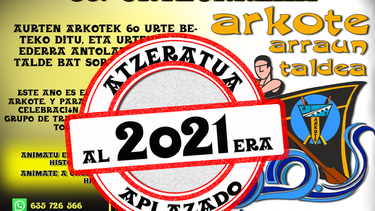 Arkote arraun-taldearen 60. urtemuga 2021era atzeratu dute