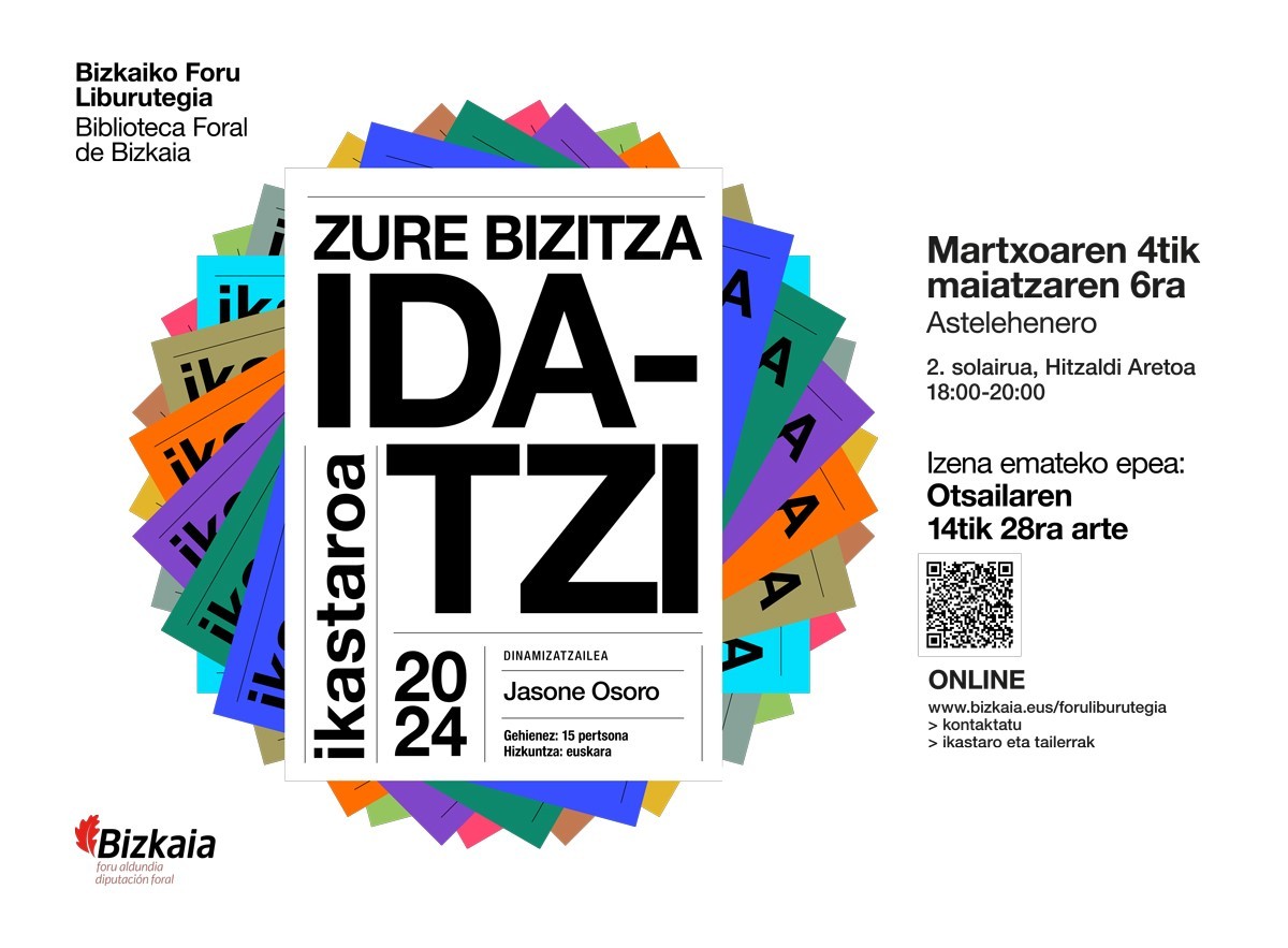 Ikastaroa: Zure bizitza idatzi