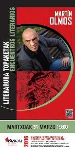 Literatura topaketak: Martín Olmos