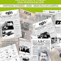 Hitzaldia: "El fracaso del tratamiento informativo del conflicto vasco: una periodización"