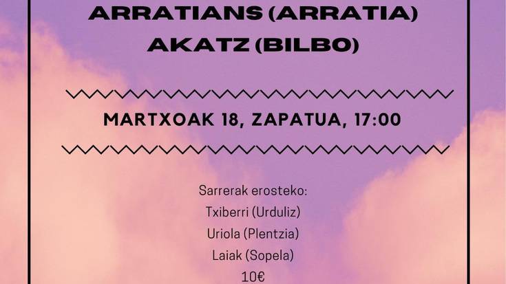 Kontzertuak: Mrs. Klams, Arratians eta Akatz