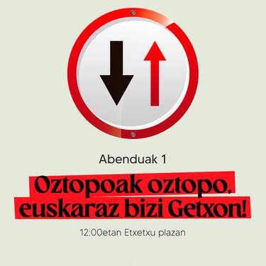 Mobilizazioa: Oztopoak oztopo, euskaraz bizi Getxon!