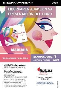 Hitzaldia (liburuaren aurkezpena): Idoia Barrondo, Nuria Hache. Marijaia