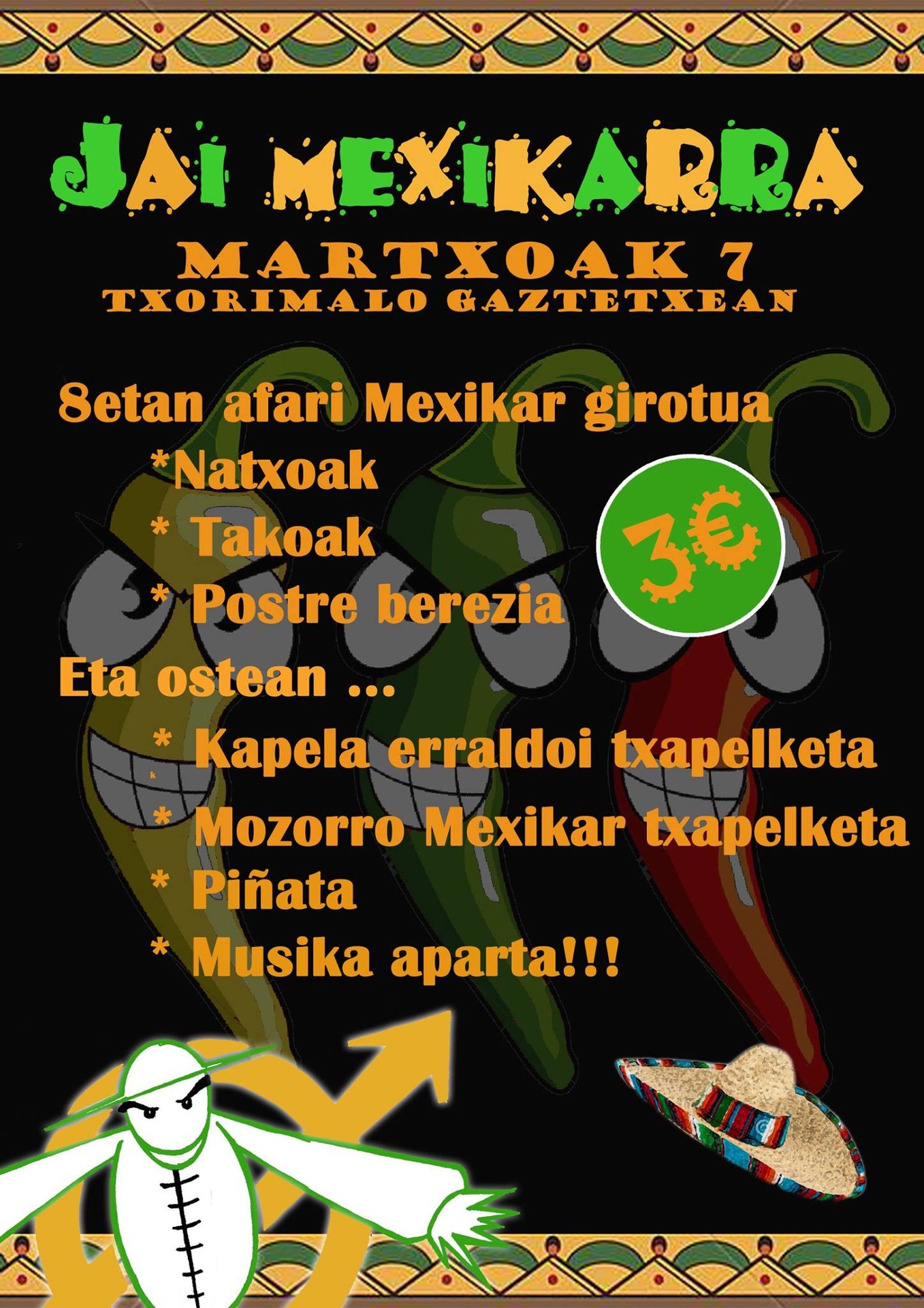 Jai mexikarra egingo dute Txorimalon
