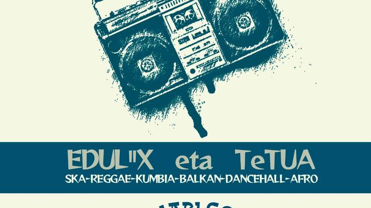 DJ Edul''X eta TeTUA