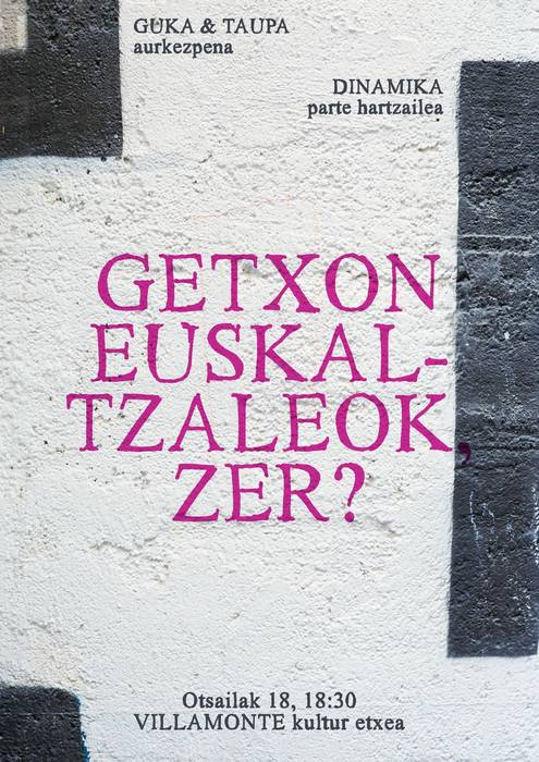 Getxo euskaltzaleok zer?