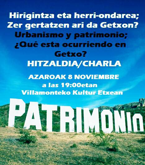 "Hirigintza eta herri-ondarea; zer gertatzen ari da Getxon?" berbaldia, Algortan