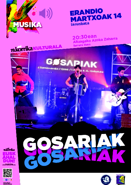 Goseren kontzertua doan, zapatuan 20:30ean Erandion