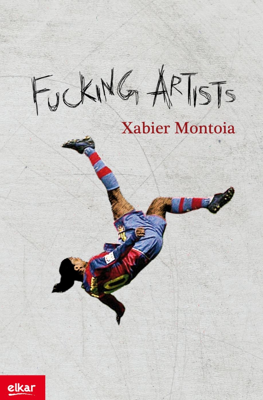 Xabier Montoiaren "Fucking artist" berbabide, Plentzian