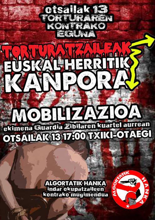 Torturatzaileak Euskal Herritik Kanpora!